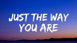 Bruno Mars - Just the Way You Are (Lyrics)