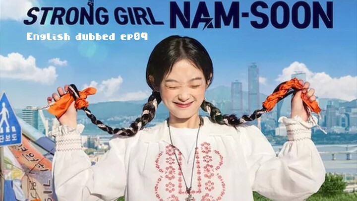 09.Strong Girl Nam-soon