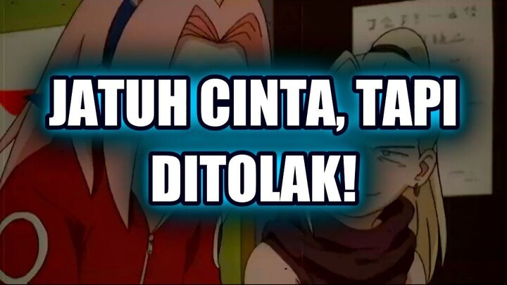💔 NARUTO JATUH CINTA, TAPI SAKURA MALAH SUKA SASUKE!