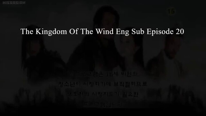 The Kingdom Of The Wind Eng Sub Episode 20
