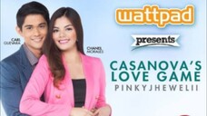 Wattpad Presents: Casanova's Love Game
