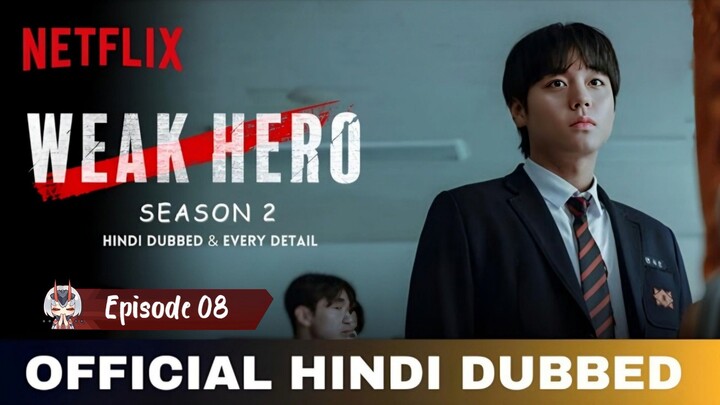 Week Hero Class 2 Hindi Dubbed [English Subtitles] S2 Ep-08 1080p