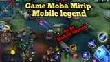 GAME MOBA ANDROID MIRIP ML | GRAFIK UDAH KEK NYATA