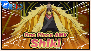 [One Piece AMV] Shiki: This Man Only Lives For His Career!_2