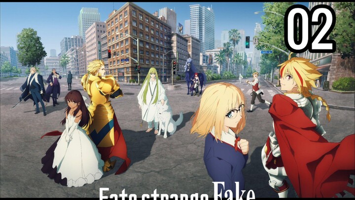 Fate/strange Fake(Eng_Sub)