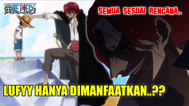 TERNYATA SELAMA INI, SHANKS MEMANFAATKAN LUFFY..?! | SHANKS VILLAIN THEORY