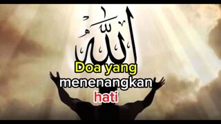 doa yang menenangkan hati