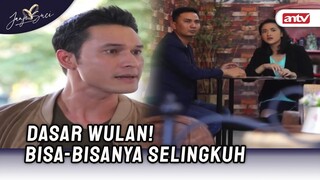 Wulan Bener-Bener Gatau Diri! Raffi Diselingkuhin... | Janji Suci ANTV Eps 55 (6/8)