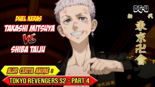 MENGAMBIL ALIH KEPEMIMPINAN BLACK DRAGON - ALUR CERITA ANIME TOKYO REVENGERS S2 - PART 4