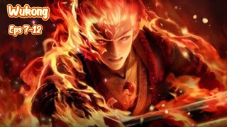 Wukong Eps 7-12 End Sub Indo Hd