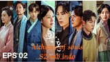 Alchemy of souls S2 (2022) Eps 02 sub indo