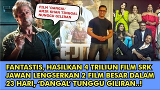 HEBOH,  HASILKAN 4 TRILIUN FILM JAWAN AKAN DENGAN MUDAH LENGSERKAN FILM DANGAL AMIR KHAN