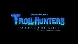 Trollhunters: Tales of Arcadia S01E18 (Tagalog Dubbed)