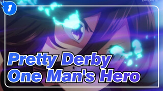 Pretty Derby|[Rice Shower]One Man's Hero_1