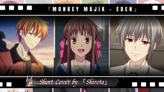 #JPOPENT Eden by Monkey Majik | Short Cover | 2nd ED 2nd Season Fruits Basket | Kan/Rom Lyrics