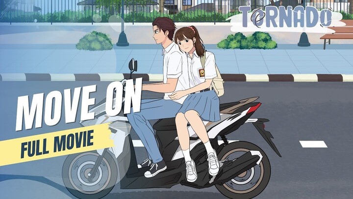 (MOVIE) MOVE ON - ANIMASI SEKOLAH