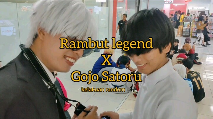 Random people | Rambut Legend x Gojo Satoru