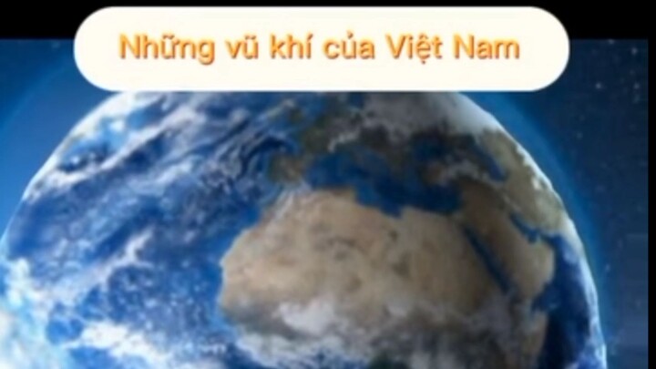 những vũ khí của VN haha 😂😂🤣