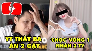 Stream Biz 118: Thầy Giáo Ba có nguy cơ bay màu kênh Youtube, Nữ streamer chọc vòng 1 nhận 3 tỷ