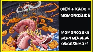 [ODEN + KAIDO = MOMONOSUKE] MOMO AKAN SELAMATKAN IBU KOTA BUNGA DARI JATUHNYA ONIGASHIMA !?