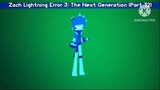 Zach Lightning Error 3: The Next Generation (Part 32)