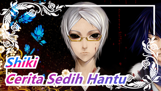 [Shiki/Emotional] Cerita Sedih Hantu--- Apakah Ada Kebaikan dan Kejahatan yang Pasti di Dunia?