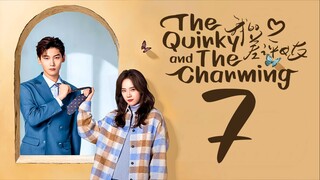 EP7 The Quirky and the Charming (2025)