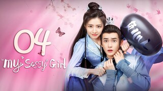 🇨🇳EP4 My Sassy Girl (2024)