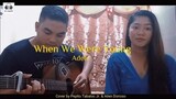 Adele - When We Were Young (Cover by Pepito Tabaloc Jr. & Ailen Donoso)