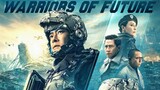 Warriors of Future - นักรบแห่งอนาคต (2022)