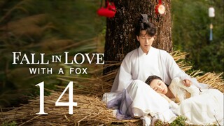 EP14 Fall in Love with a Fox (2024)