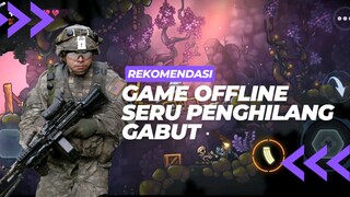 Rekomendasi Game offline playstore seru penghilang gabut [Part 2]