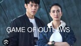 GAME OF OUTLAWS Episode 2 Tagalog Dubbed