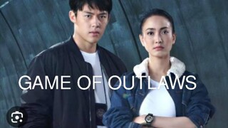 GAME OF OUTLAWS Episode 10 Tagalog Dubbed