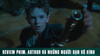 REVIEW PHIM: “ ARTHUR VÀ NHỮNG NGƯỜI BẠN VÔ HÌNH “ ( Phần 4 ) #reviewphimhaynhat