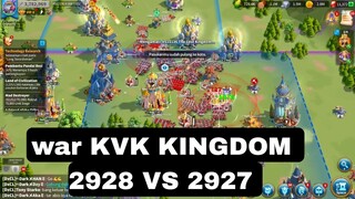 Keseruan war KVK kingdom 2928 vs 2927