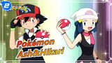 [Pokémon] Ash&Hikari - Ano Koro ~Jin Jin Bao Zhuo Ni~_2