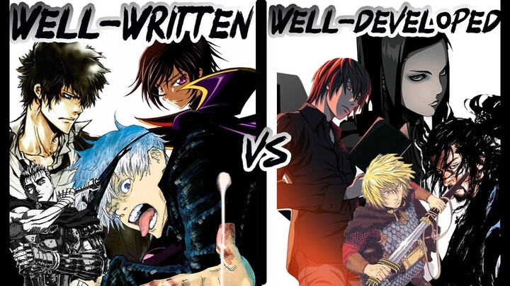 Well Written Vs Well Developed Characters