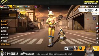 (Free Fire) quay Cái Tay Dị Biến _ StarBoyVN