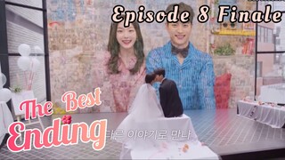 The Best Ending Episode 8 (Finale) Tagalog Dubbed