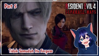 RE4 Remake Separate Ways - Ketemu Lagi Sama Leon - Part 5