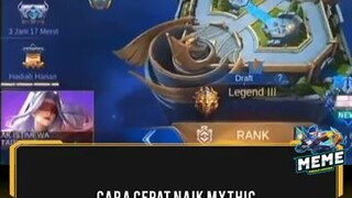 cara cepat nih buat yg mau naik rank mythic