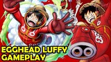 Gameplay Egghead Monkey D. Luffy LEVEL 100 - ONE PIECE BOUNTY RUSH