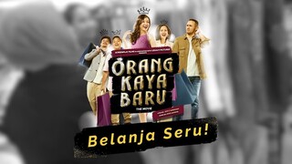 Belanja Seru Orang Kaya Baru! part 1