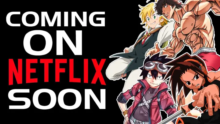 Top 10 Anime Coming To Netflix
