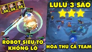 TOP khoảnh khắc điên rồ nhất Đấu Trường Chân Lý #62: Robot siêu khổng lồ, Lulu 3 sao hóa thú cả team