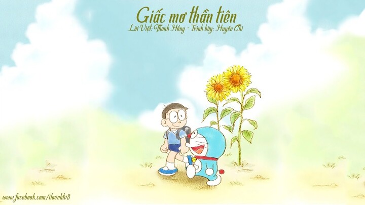 Giấc mơ thần tiên - Huyền Chi (Nhạc phim Doraemon)