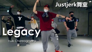 【Justjerk舞室】Hulk超嗨节奏Hiphop编舞Legacy