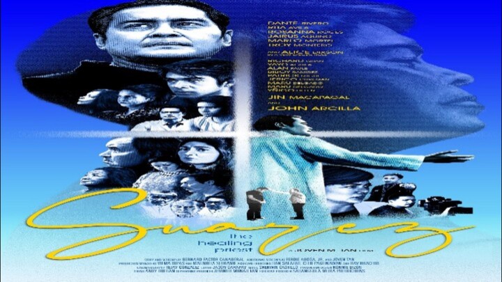 JOHN ARCILLA | SUAREZ: THE HEALING PRIEST (2020) FULL MOVIE