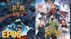 Dragon Raja II: Mourner's Eyes S02 EP06 with English Subtitle